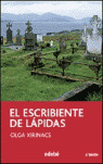 ESCRIBIENTE DE LAPIDAS, EL (N/E)