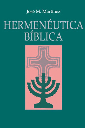 HERMENÉUTICA BÍBLICA