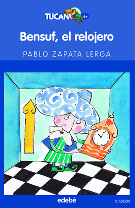 NTU(AZ)02. BENSUF, EL RELOJERO (+ 6 AÑOS)