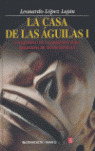 CASA DE LAS AGUILAS, 1