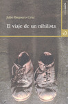 EL VIAJE DE UN NIHILISTA