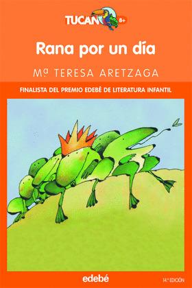 RANA POR UN DIA