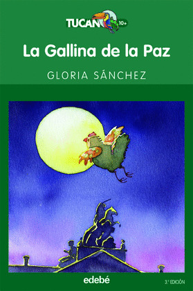 NTU(VE)05. LA GALLINA DE LA PAZ (+ 10 AÑOS)