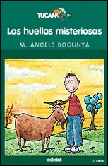 HUELLAS MISTERIOSAS, LAS (+ 10 AÑOS)