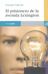 PRISIONERO DE LA AVENIDA LEXINGTON, EL
