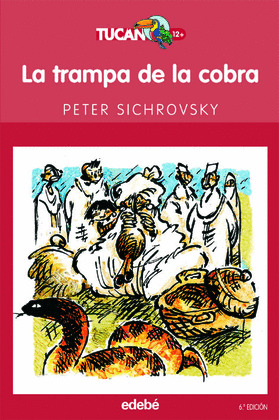 NTU(RO)02. LA TRAMPA DE LA COBRA (+ 12 AÑOS)