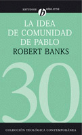 LA IDEA DE COMUNIDAD DE PABLO