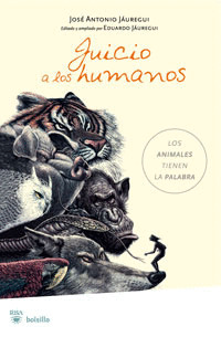 JUICIO A LOS HUMANOS