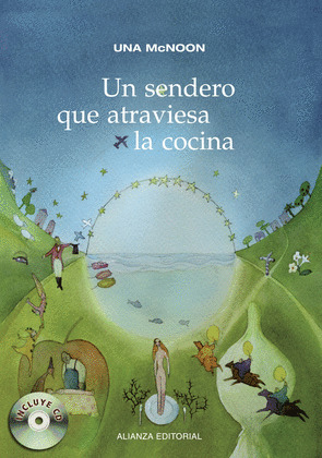 SENDERO QUE ATRAVIESA LA COCINA, UN