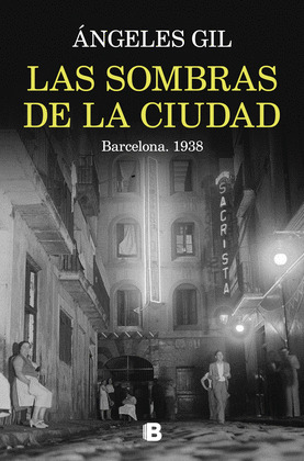 SOMBRAS DE LA CIUDAD, LAS