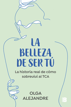 BELLEZA DE SER TÚ, LA