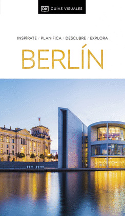 BERLÍN. GUÍA VISUAL (2024)