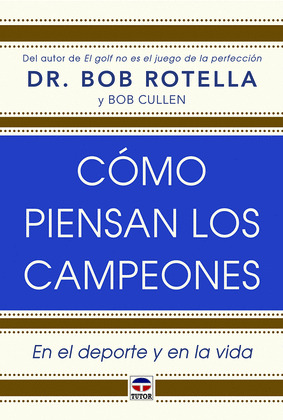 COMO PIENSAN LOS CAMPEONES