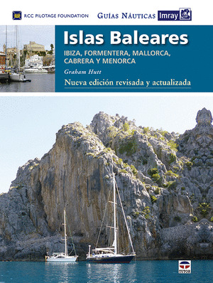 GUIAS NAUTICAS IMRAY. ISLAS BALEARES. NUEVA EDICION REVISADA Y ACTUALIZADA.