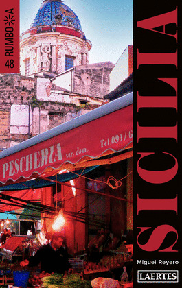 SICILIA. GUÍA RUMBO A... (2023)