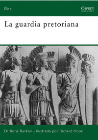 GUARDIA PRETORIANA, LA