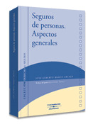 SEGUROS DE PERSONAS: ASPECTOS GENERALES