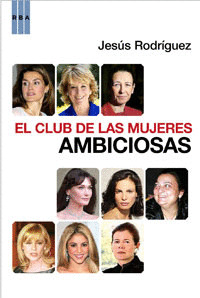 CLUB DE LAS MUJERES AMBICIOSAS, EL