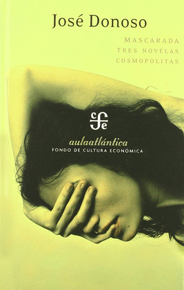 MASCARADA TRES NOVELAS COSMOPOLITAS