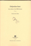 DEJENLOS LEER: LOS NIÑOS Y LAS BIBLIOTECAS