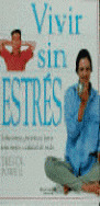 ** VIVIR SIN ESTRES