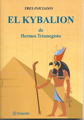 KYBALION DE HERMES TRISMEGESTRO, EL