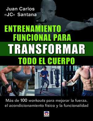 ENTRENAMIENTO FUNCIONAL PARA TRANSFORMAR TODO EL CUERPO