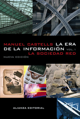 LA ERA DE LA INFORMACION VOL.I
