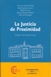 JUSTICIA DE PROXIMIDAD, LA