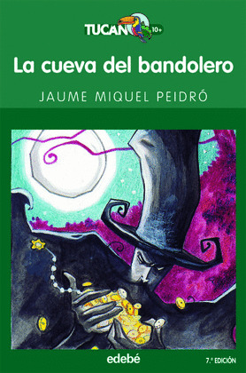 NTU(VE)04. LA CUEVA DEL BANDOLERO (+10 AÑOS)