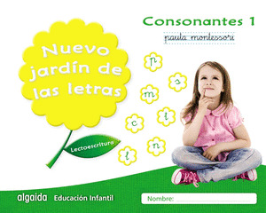 NUEVO JARDIN DE LAS LETRAS. CONSONANTES 1. PAUTA