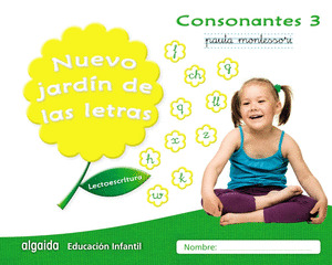 NUEVO JARDIN DE LAS LETRAS. CONSONANTES 3. PAUTA.
