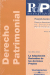 ADQUISICION DERIVATIVA DE ACCIONES PROPIAS