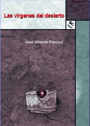 VIRGENES DEL DESIERTO, LAS