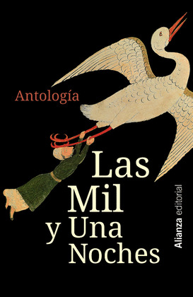 MIL Y UNA NOCHES, LAS (ANTOLOGÍA)