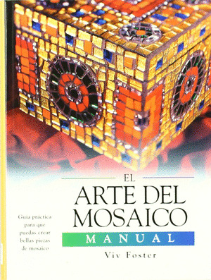 ARTE DEL MOSAICO (MANUAL)