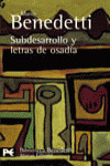 SUBDESARROLLO Y LETRAS DE OSADIA