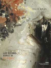 LAS ULTIMAS OBRAS DE VELAZQUEZ