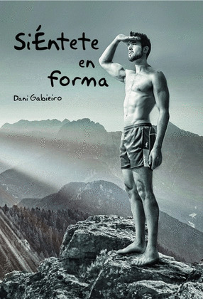 SIENTETE EN FORMA
