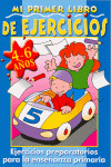 PRIMER LIBRO DE EJERCICIOS.(4-6 ANOS)
