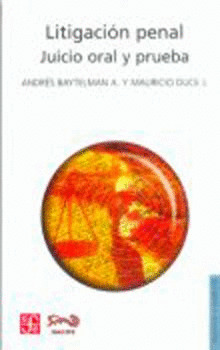 LITIGACION PENAL JUICIO ORAL