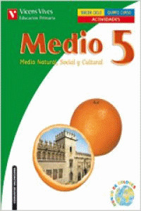 MEDIO, MEDIO NATURAL, SOCIAL Y CULTURAL, 5 EDUCACIÓN PRIMARIA (VALENCIA). ACTIVI
