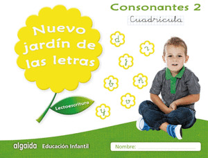 NUEVO JARDIN DE LAS LETRAS. CONSONANTES 2. CUADRICULA. LIBRO DIGITAL ALUMNO. ALG