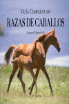 GUIA COMPLETA DE RAZAS DE CABALLOS
