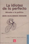 IDIOTEZ DE LO PERFECTO