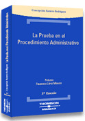 PRUEBA EN EL PROCEDIMIENTO ADMINISTRATIVO, LA