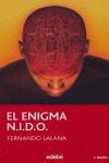 ENIGMA N.I.D.O., EL
