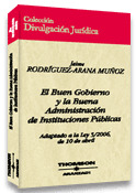 EL BUEN GOBIERNO Y LA BUENA ADMINISTRACION DE INSTITUCIONES PUBLICAS