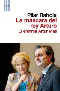 MASCARA DEL REY ARTURO, LA
