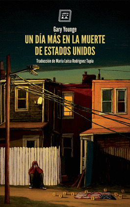 DÍA MÁS EN LA MUERTE DE ESTADOS UNIDOS, UN